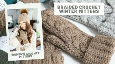 Braided Crochet Mittens - Free Pattern