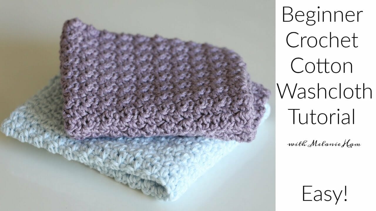 Cotton Crochet Washcloth Tutorial - Free Pattern