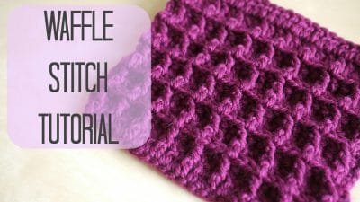 Crafting Coziness with the Waffle Crochet Stitch - Free Pattern
