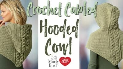 Crochet Cable Stitch and Hooded Cowl - Free Pattern