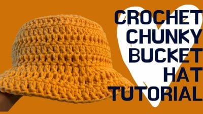 Crochet Chunky Bucket Hat Tutorial - Free Pattern