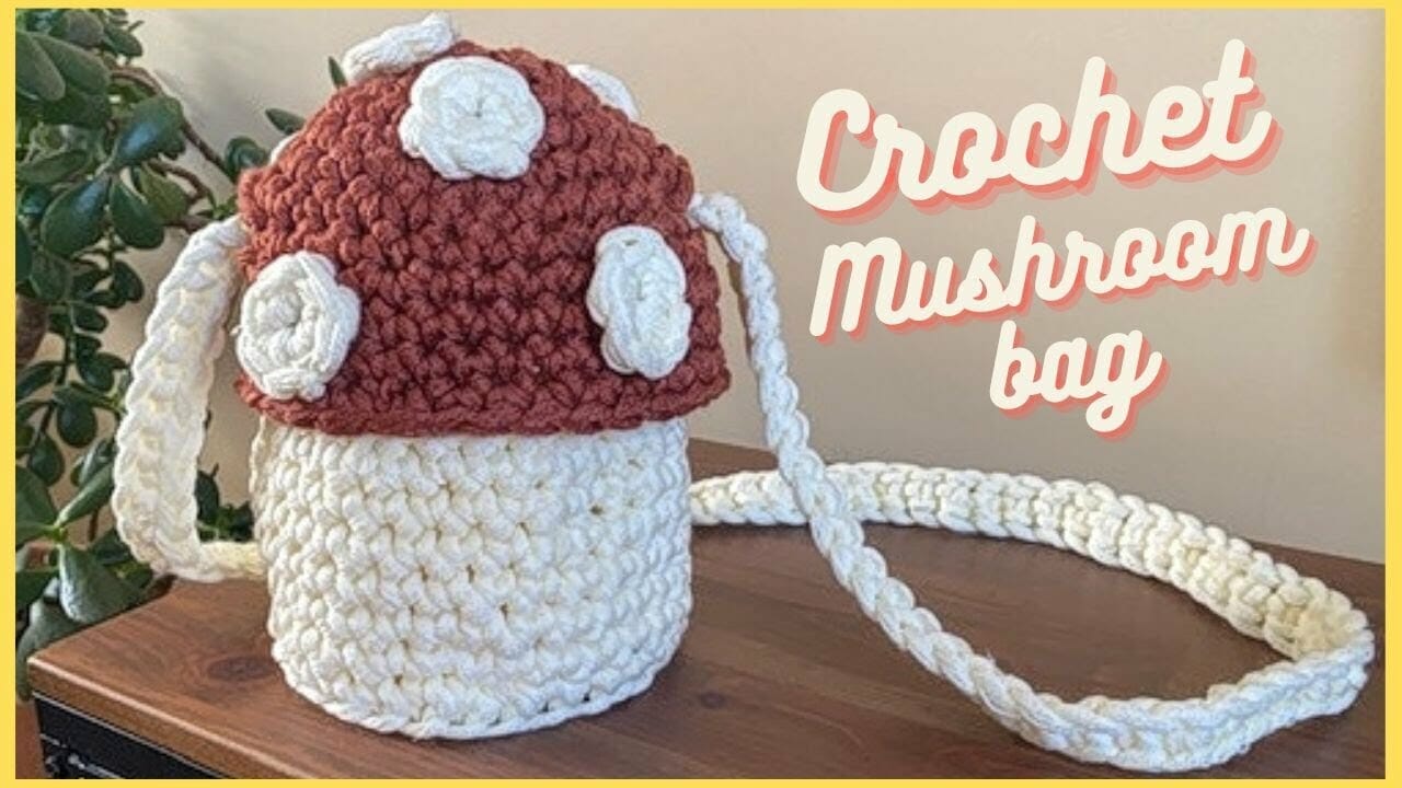 Crochet Mushroom Bag Tutorial - Free Pattern