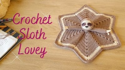 Crochet Sloth Lovey - Free Pattern