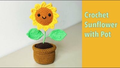 Crochet Sunflower with Pot Easy Tutorial - Free Pattern