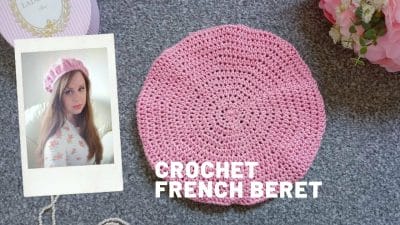 Crochet Traditional Spring Beret - Free Pattern