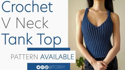 Crochet a V Neck Tank Top - Free Pattern