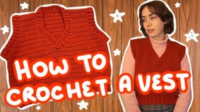 How to Crochet a Vest Tutorial - Free Pattern