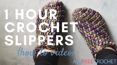 One Hour Crochet Slippers - Free Pattern