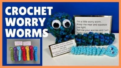 Worry Worm Crochet Tutorial - Free Pattern