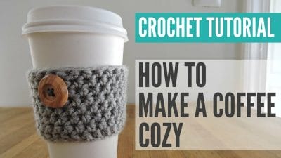 Crochet Coffee Cup Cozy Tutorial - Free Pattern