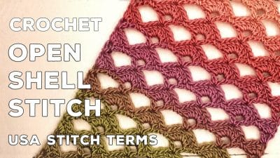 Crochet Open Shell Stitch - Free Pattern