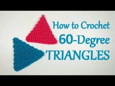 Crochet a 60-Degree Triangle - Free Pattern